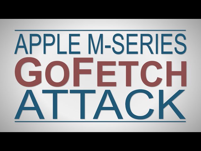 The Apple M-Series GoFetch Attack