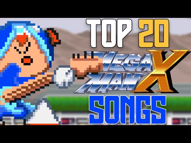 Top 20 Mega Man X Stage Songs