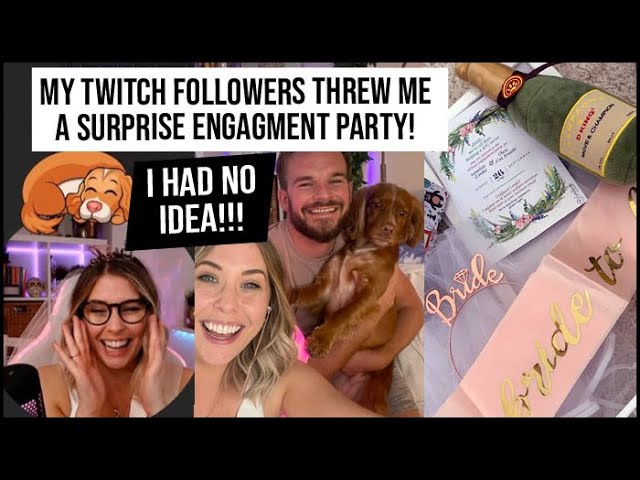My SURPRISE ENGAGMENT PARTY on Twitch! | Full Stream VOD - xameliaxstreams
