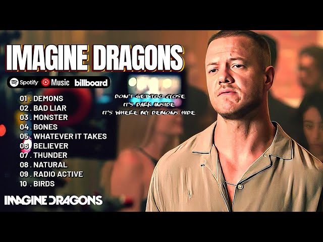 The Best of Imagine Dragons - Greatest Hits Full Album - Top 10 Songs Collection 2024