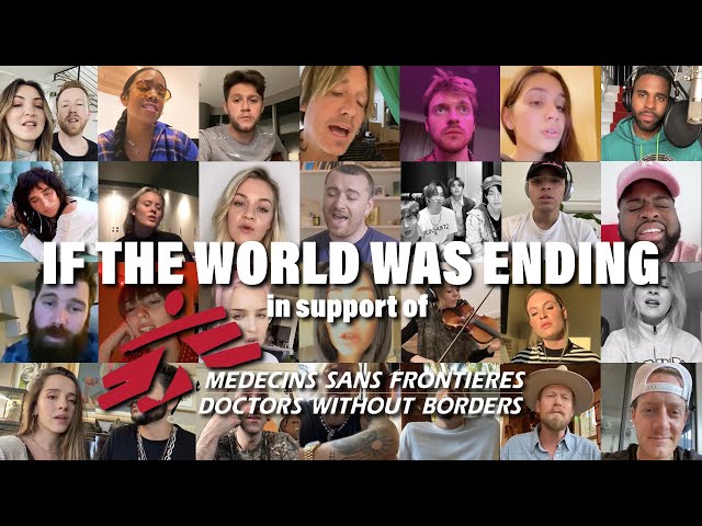 JP Saxe, Julia Michaels & Friends - If The World Was Ending (In Support of Doctors Without Borders)