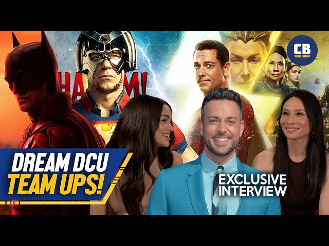 Dream DCU Team Ups WIth Shazam! Fury of the Gods Cast! Exclusive Interview