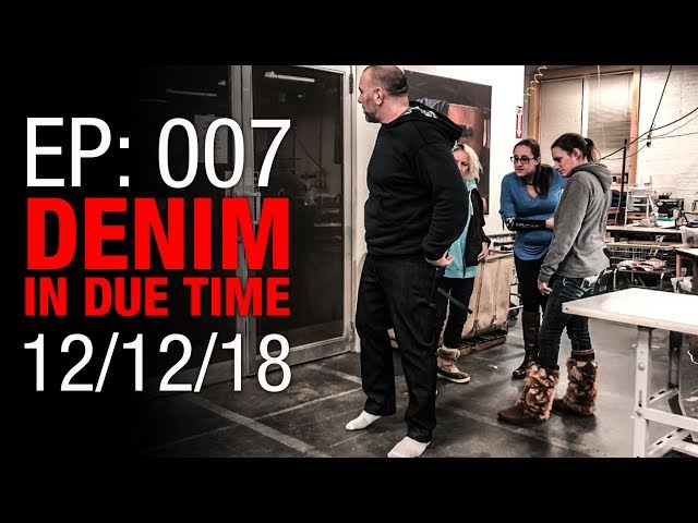First Denim Samples off the Line | OriginHD EP: 007