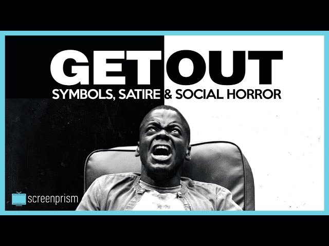 Get Out Explained: Symbols, Satire & Social Horror