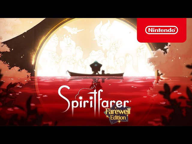 Spiritfarer - Farewell Edition Trailer - Nintendo Switch