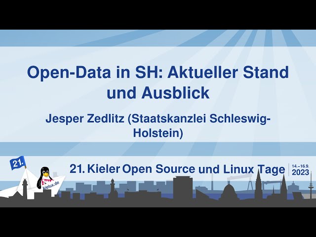 Open-Data in SH: Aktueller Stand und Ausblick [LPD 2023 der Kielux]