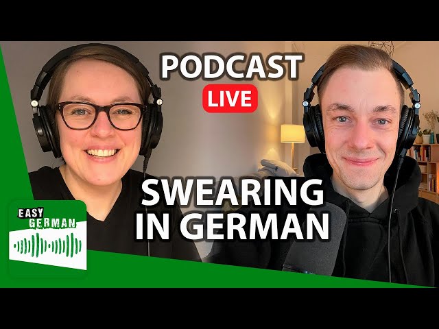 How to Swear in German | Easy German Podcast 163 (LIVE)