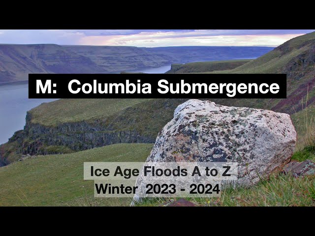 Episode M - Columbia Submergence