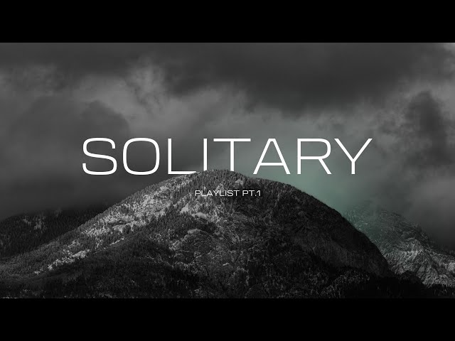 Solitary | Playlist (Pt.1) - Kiasmos | Rival Consoles | Bonobo | Christian Löffler | Gidge