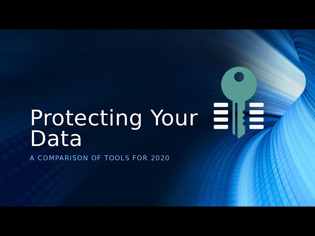 Protecting your Data