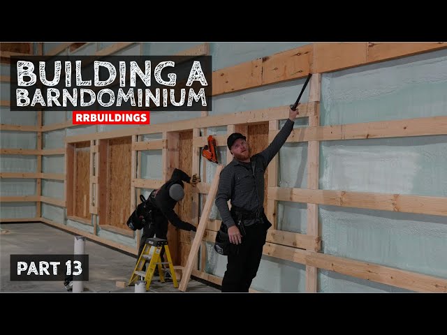 Building a Barndominium 13:  How to Frame a HOUSE in a BARN P. 1