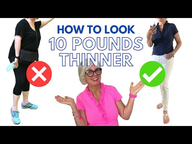 How to Look 10 POUNDS THINNER | 10 Tips Women Over 50