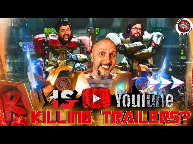 Is YouTube Killing Trailers? - @ChannelAwesome | RENEGADES REACT