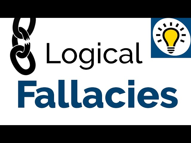 Things You Should Know - Logical Fallacies