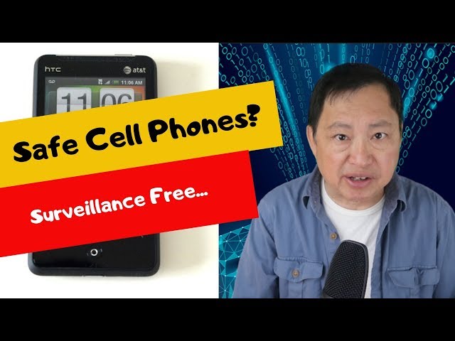 Choose a Phone that's Surveillance Free?