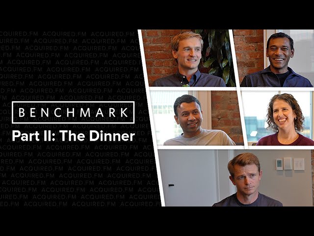 Benchmark Part II: The Dinner