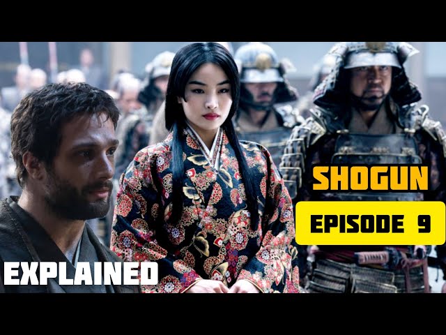 SHOGUN Episode 9 Ending Explained