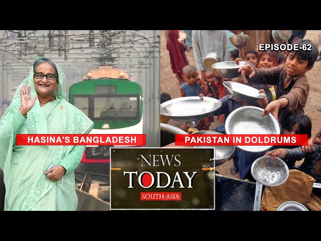 Bangladesh – a new Asian power on the rise?; Pakistan’s leaders have failed their people | EP-62