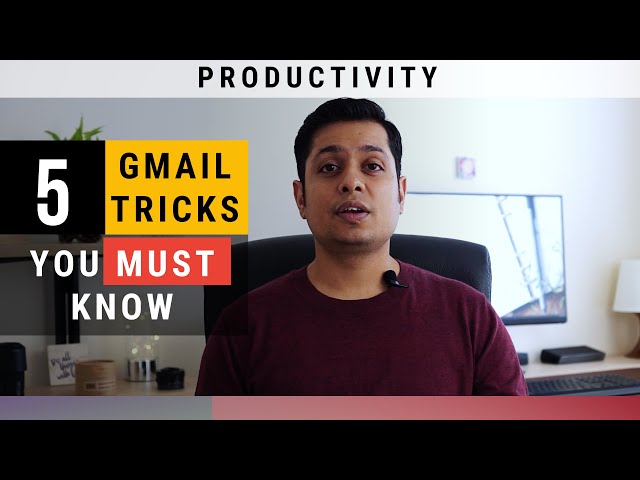 5 Gmail Tricks You MUST Know | Gmail Tips & Tricks | Gmail Hacks | Essential Gmail Tips