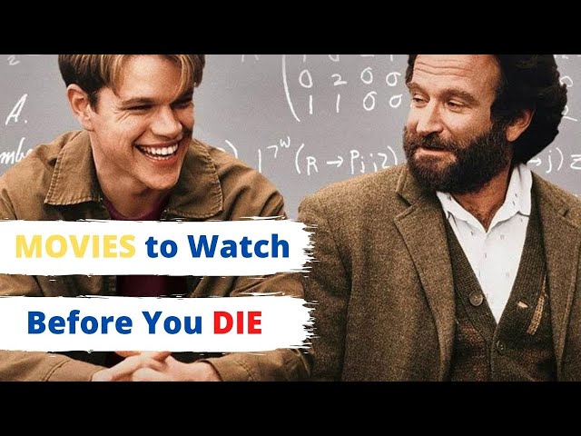 Top 5 Must Watch Movies Before You Die