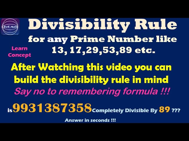 Divisibility rule for prime numbers | Divisibility rule of 13, 17, 29, 53, 89 | Zero Math