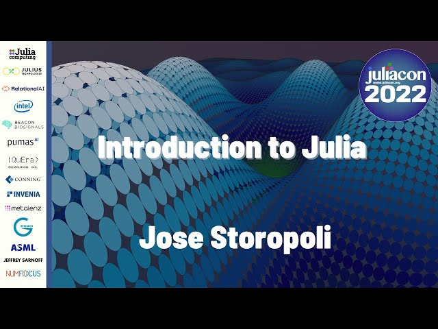 Introduction to Julia | Jose Storopoli | JuliaCon 2022