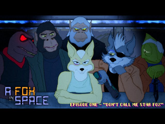 A Fox in Space - Episode One - "Don't Call Me Star Fox" [1080p] [MP4 DOWNLOAD LINK IN DESC]