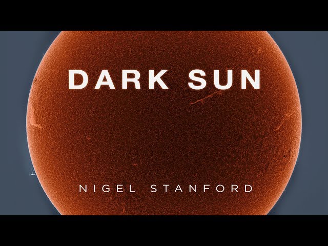 Dark Sun - from Solar Echoes - Nigel Stanford (Official Visual)