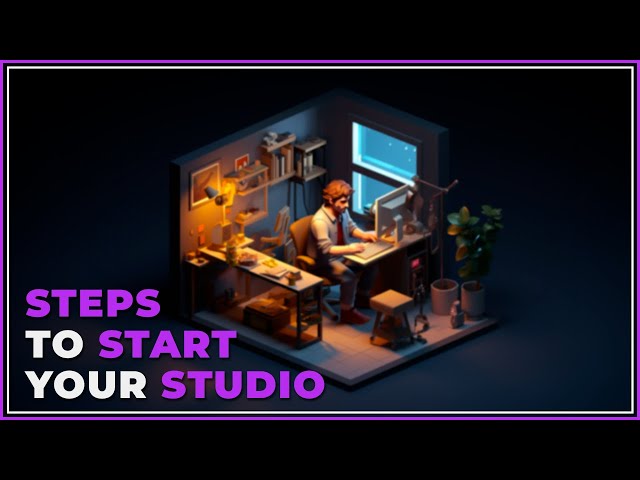 Basics of Starting your own Game Studio