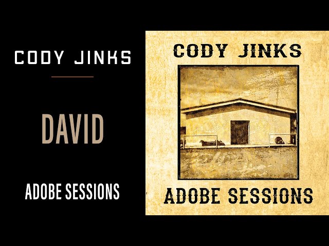Cody Jinks | "David" | Adobe Sessions