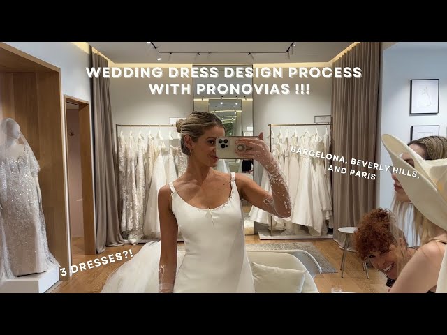 Design My Wedding Dress With Me & Pronovias!!