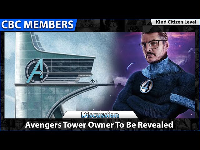 Avengers Tower Owner To Be Revealed MEMBERS
