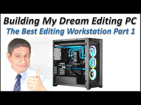 Building a High Performance Editing Rig