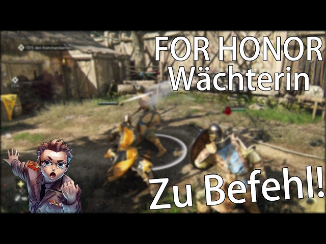 FOR HONOR: Zu Befehl! -- German Gameplay