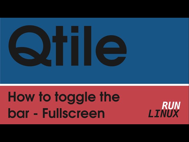 Qtile: How to toggle the bar - Fullscreen