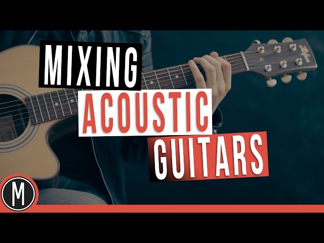 A simple way to mix ACOUSTIC GUITARS - mixdown.online