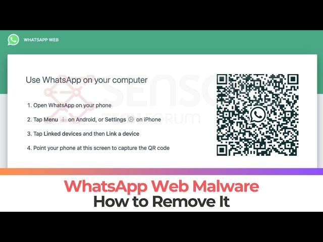 WhatsApp Web Malware Detected - How to Remove It [Fix]