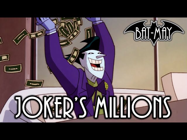 Joker's Millions - Bat-May