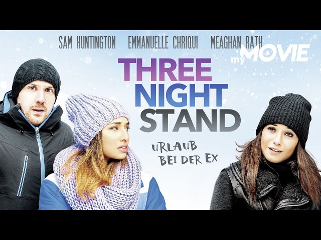 Three Night Stand - Urlaub bei der Ex | Ganzer Film kostenlos in HD bei myMOVIE