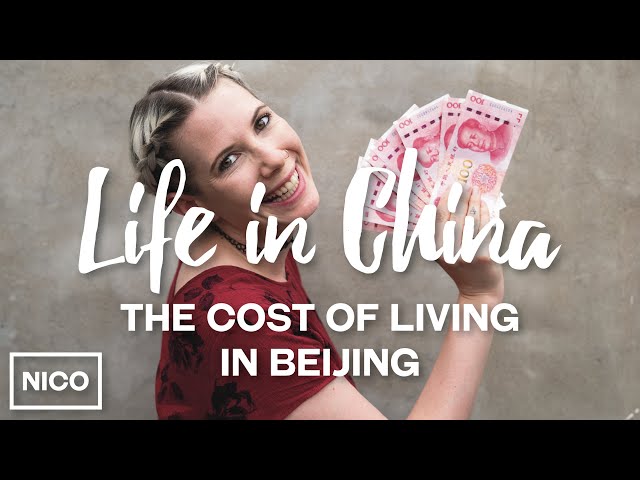 Life In China - The Cost Of Living In Beijing