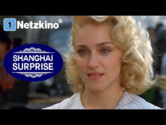Shanghai Surprise (Abenteuerfilm mit MADONNA und SEAN PENN in voller Länge, Spielfilme auf Deutsch)