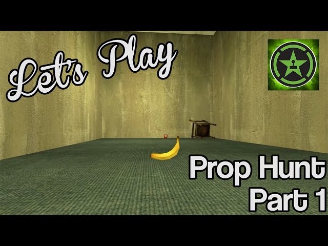 Let's Play - Prop Hunt Part 1