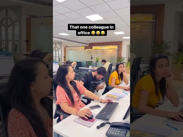 That One Colleague in Office