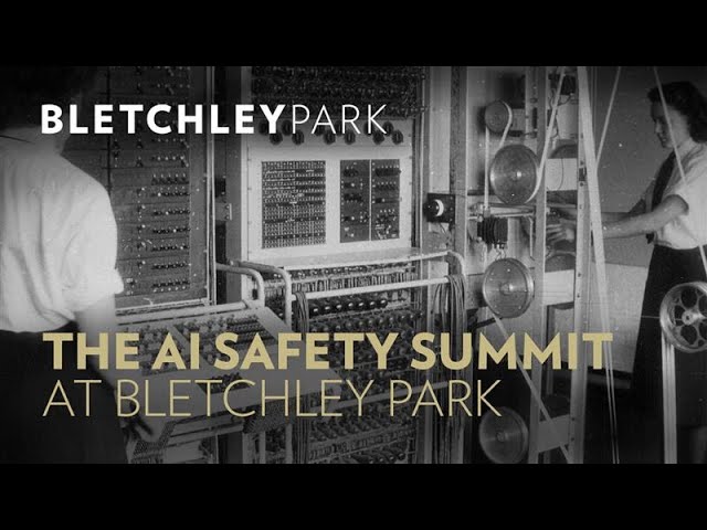 The AI Safety Summit at Bletchley Park