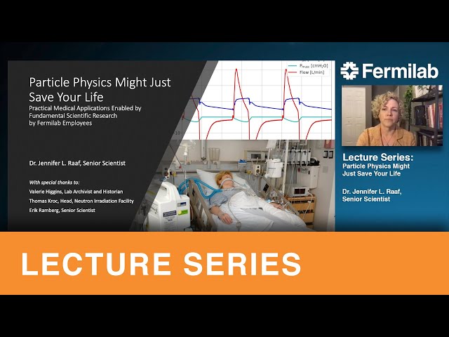 Particle Physics Might Just Save Your Life – Public lecture by Dr. Jennifer L. Raaf