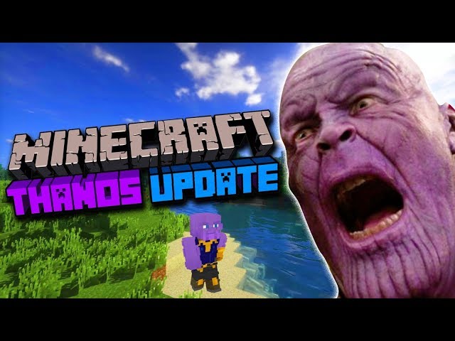 Minecraft New Thanos update is CRAZY