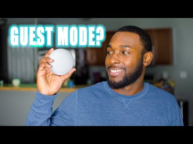5 Cool Things About Google Home Mini Including Guest Mode?