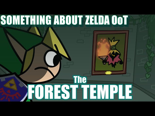Something About Zelda Ocarina of Time: The FOREST TEMPLE (Lights & Loud Sound Warning) 🌳🧝🏻🌳
