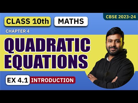 Class 10 Maths NCERT Chapter 4 Quadratic Equations