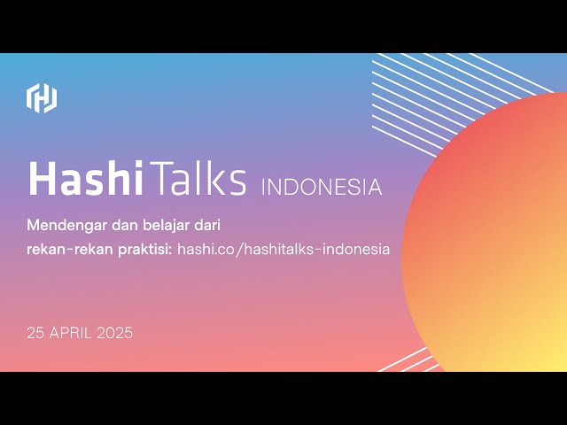 HashiTalks: Indonesia